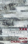 A Letter From The Airport