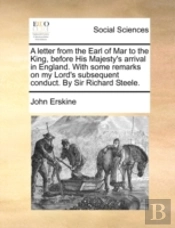 A Letter From The Earl Of Mar To The Kin