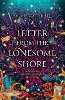 A Letter From The Lonesome Shore