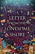 A Letter From The Lonesome Shore