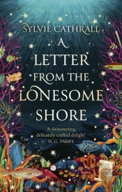 A Letter From The Lonesome Shore