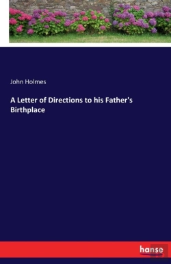 Bertrand.pt - A Letter Of Directions To His Father'S Birthplace