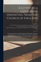 A Letter To A Gentleman Dissenting From The Church Of England