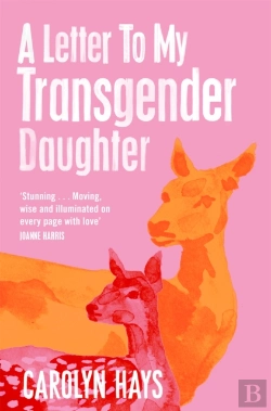 Bertrand.pt - A Letter To My Transgender Daughter