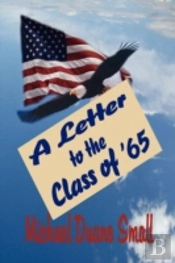 A Letter To The Class Of '65