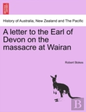 A Letter To The Earl Of Devon On The Mas