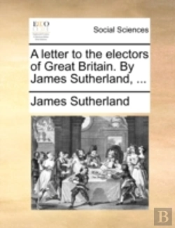 Bertrand.pt - A Letter To The Electors Of Great Britai
