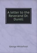 A Letter To The Reverand Dr. Durell