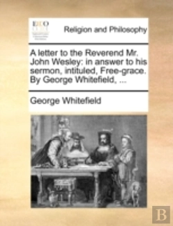 Bertrand.pt - A Letter To The Reverend Mr. John Wesley