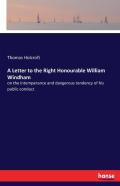 A Letter To The Right Honourable William Windham