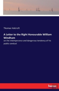 Bertrand.pt - A Letter To The Right Honourable William Windham