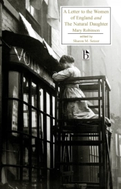 A Letter To The Women Of England And The Natural Daughter