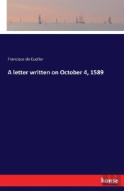 A Letter Written On October 4, 1589