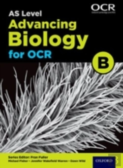 Bertrand.pt - A Level Advancing Biology For Ocr Year 1 And As Student Book (Ocr B)