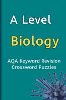 A Level Biology Aqa Keyword Revision Crossword Puzzles