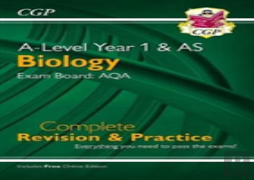 A-Level Biology: Aqa Year 1 & As Complete Revision & Practice With Online Edition: For The 2025 And 2026 Exams