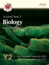 A-Level Biology For Aqa: Year 2 Student Book With Online Edition: Course Companion For The 2025 And 2026 Exams
