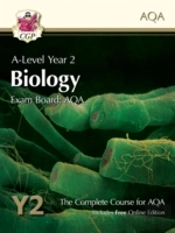 A-Level Biology For Aqa: Year 2 Student Book With Online Edition: Course Companion For The 2025 And 2026 Exams