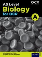 A Level Biology For Ocr A: Year 1 And As