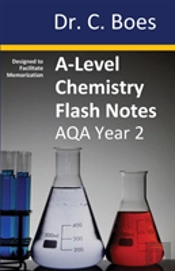 A-Level Chemistry Flash Notes Aqa Year 2