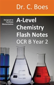 A-Level Chemistry Flash Notes Ocr B Year 2