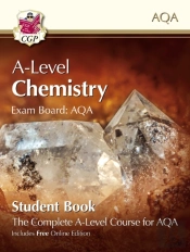 A-Level Chemistry For Aqa: Year 1 & 2 Student Book With Online Edition: Course Companion For The 2025 And 2026 Exams