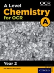 A Level Chemistry For Ocr A: Year 2