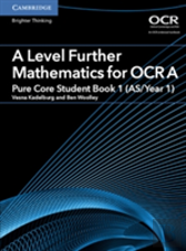 A Level Further Mathematics For Ocr A Pure Core Student Book 1 (As/Year 1)