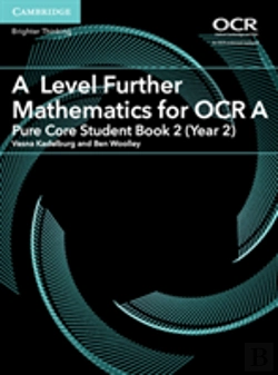 Bertrand.pt - A Level Further Mathematics For Ocr A Pure Core Student Book 2 (Year 2)