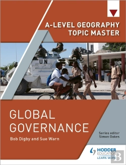 Bertrand.pt - A-Level Geography Topic Master: Global Governance