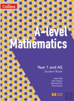 Bertrand.pt - A Level Mathematics Year 1 And As Student Book