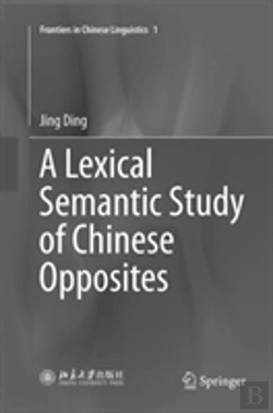 Bertrand.pt - A Lexical Semantic Study Of Chinese Opposites