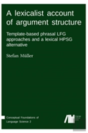 A Lexicalist Account Of Argument Structure