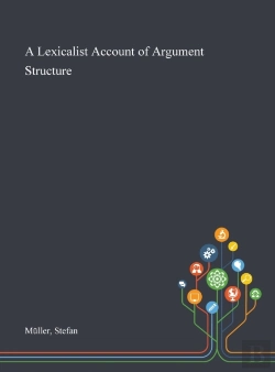 Bertrand.pt - A Lexicalist Account Of Argument Structure