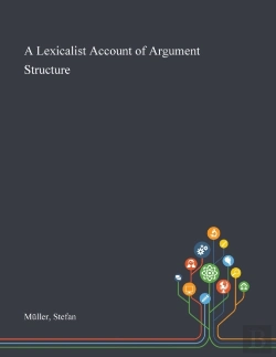 Bertrand.pt - A Lexicalist Account Of Argument Structure
