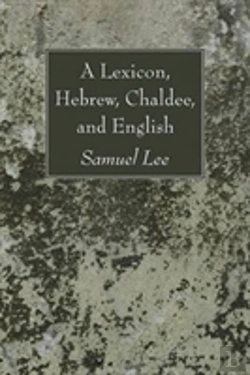 Bertrand.pt - A Lexicon, Hebrew, Chaldee, And English