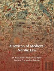 A Lexicon Of Medieval Nordic Law