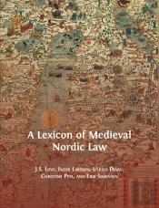 A Lexicon Of Medieval Nordic Law