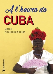 A L'Heure De Cuba
