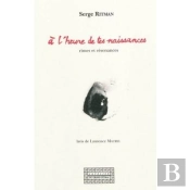 A L'Heure De Tes Naissances - Rimes Et Resonances