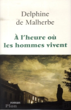 Bertrand.pt - À L'Heure Où Les Hommes Vivent