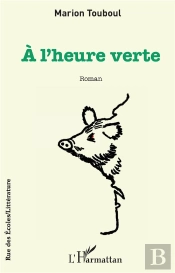 À L'Heure Verte