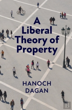 Bertrand.pt - A Liberal Theory Of Property