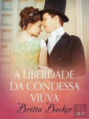 A Liberdade Da Condessa Viúva - Conto Erótico