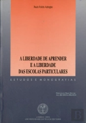 A Liberdade de Aprender e a Liberdade das Escolas Particulares