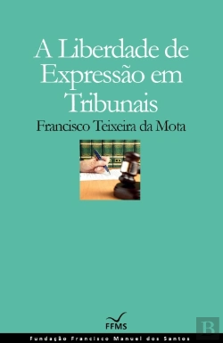 Bertrand.pt - A Liberdade de Expressão em Tribunais