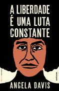 A Liberdade é uma Luta Constante