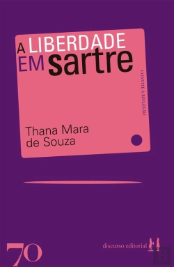 Bertrand.pt - A Liberdade Em Sartre