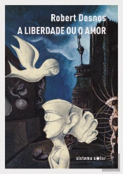 A Liberdade ou o Amor