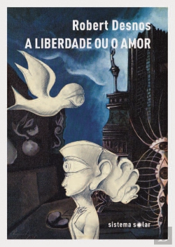 Bertrand.pt - A Liberdade ou o Amor